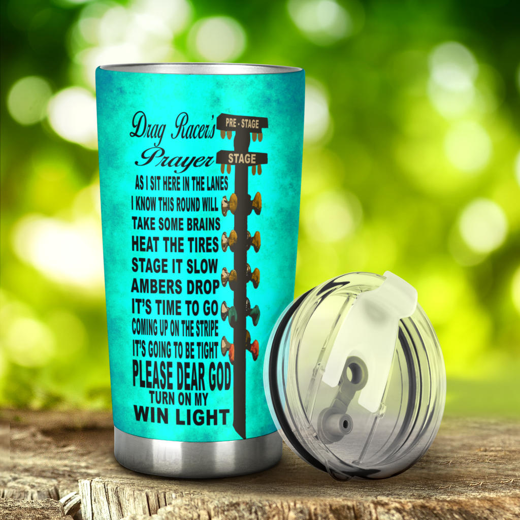 Drag Racer's Prayer Tumbler