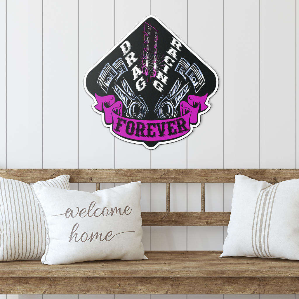 Drag Racing Forever Metal Sign