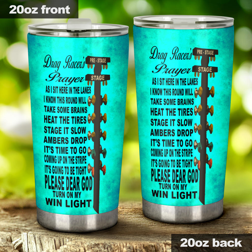 Drag Racer's Prayer Tumbler