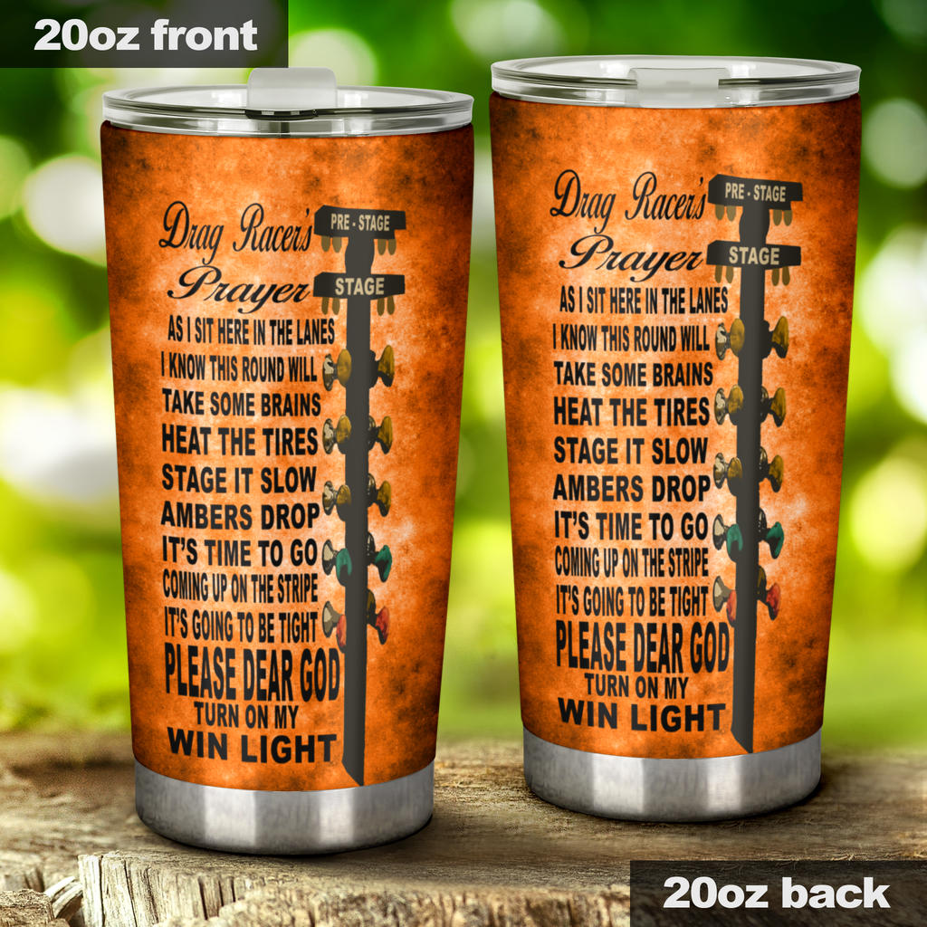 Drag Racer's Prayer Tumbler