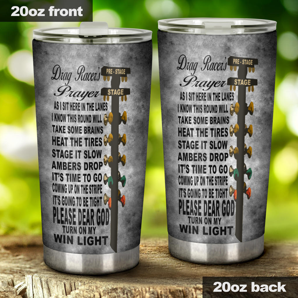 Drag Racer's Prayer Tumbler