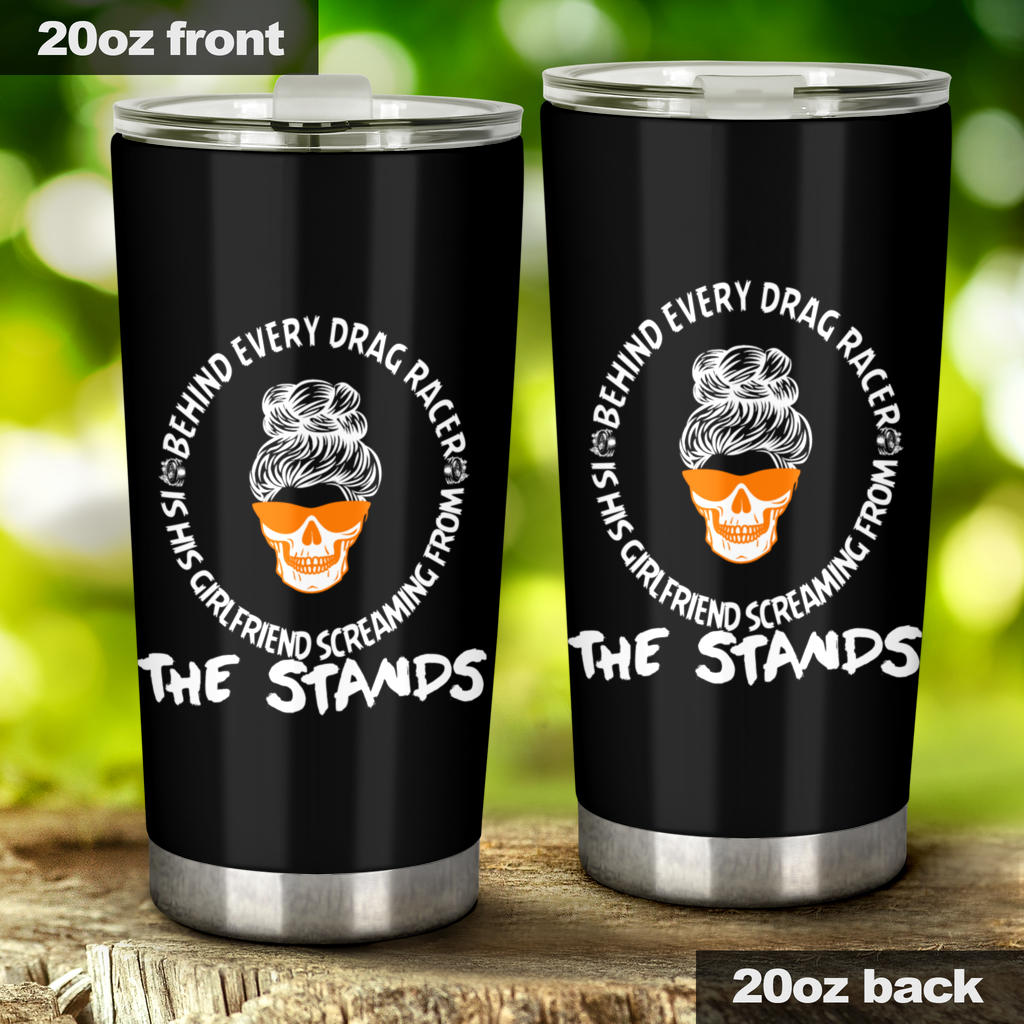 Drag Racing Girlfriend Tumbler