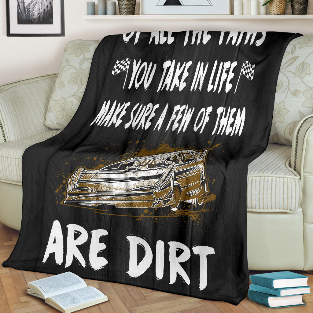 Of All The Paths You Take In Life Make Sure A Few Of Them Are Dirt Late Model Blanket