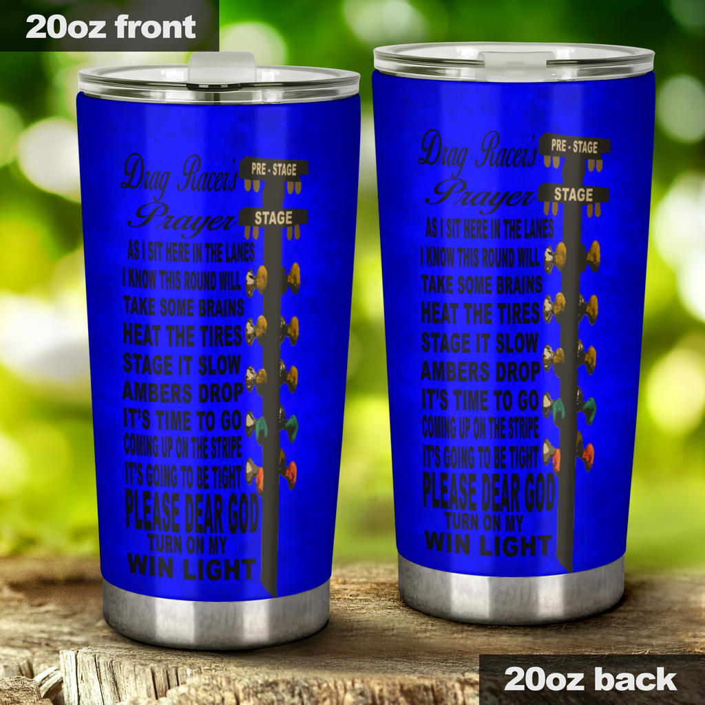 Drag Racer's Prayer Tumbler