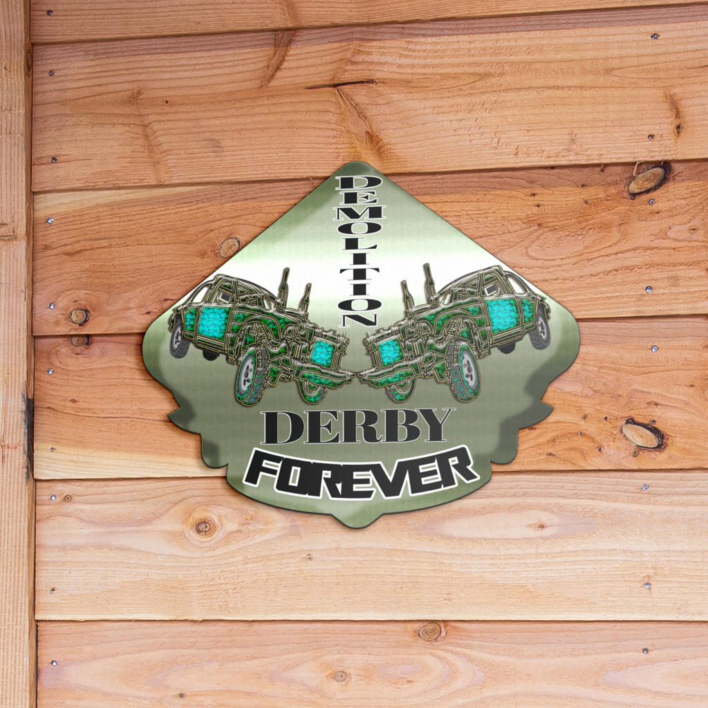 Demolition Derby Metal Sign