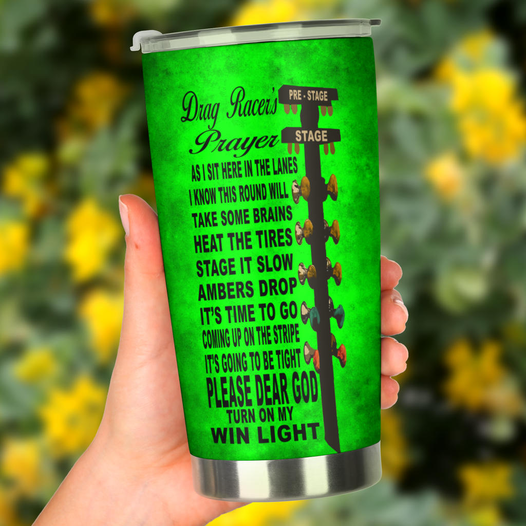 Drag Racer's Prayer Tumbler