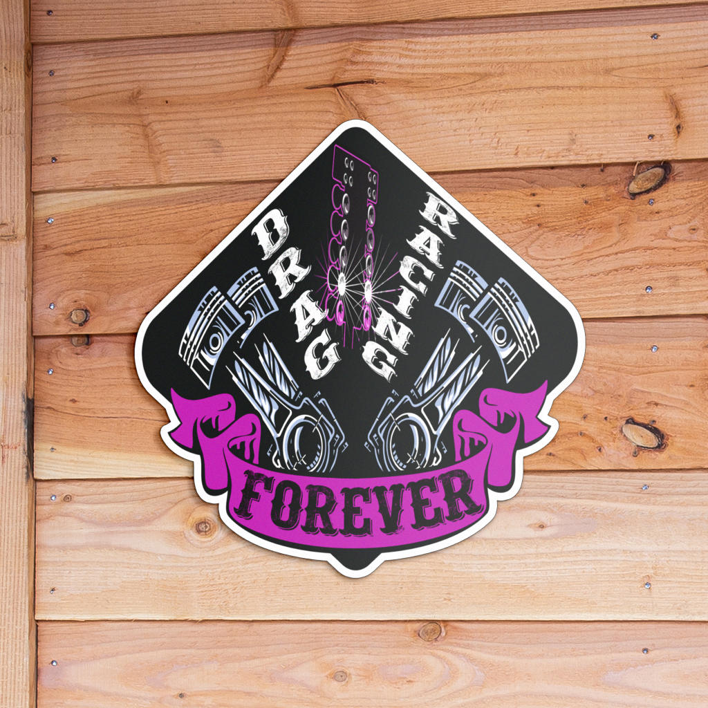 Drag Racing Forever Metal Sign