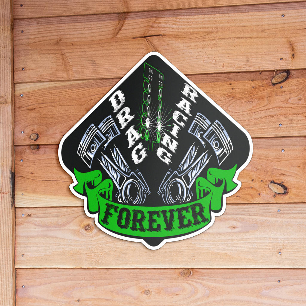 Drag Racing Forever Metal Sign