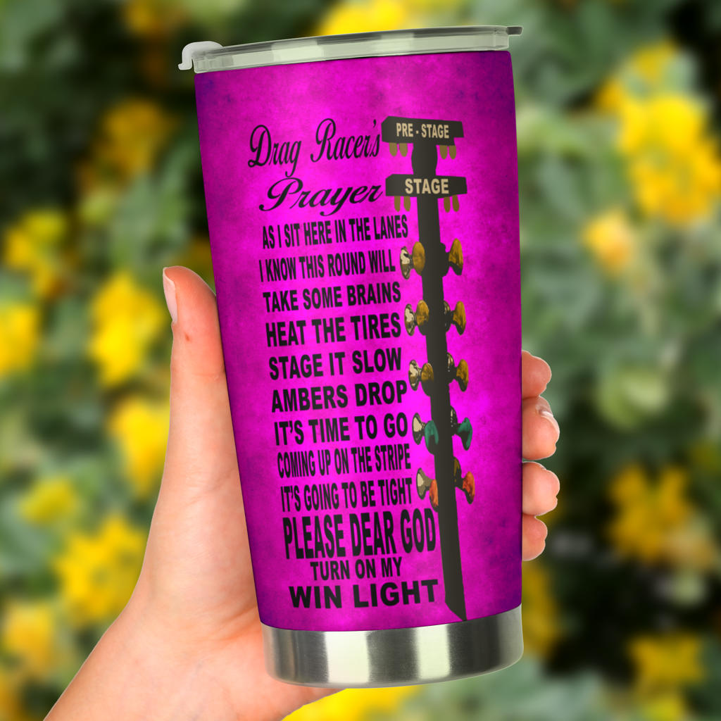 Drag Racer's Prayer Tumbler