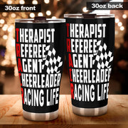 Racing life tumbler