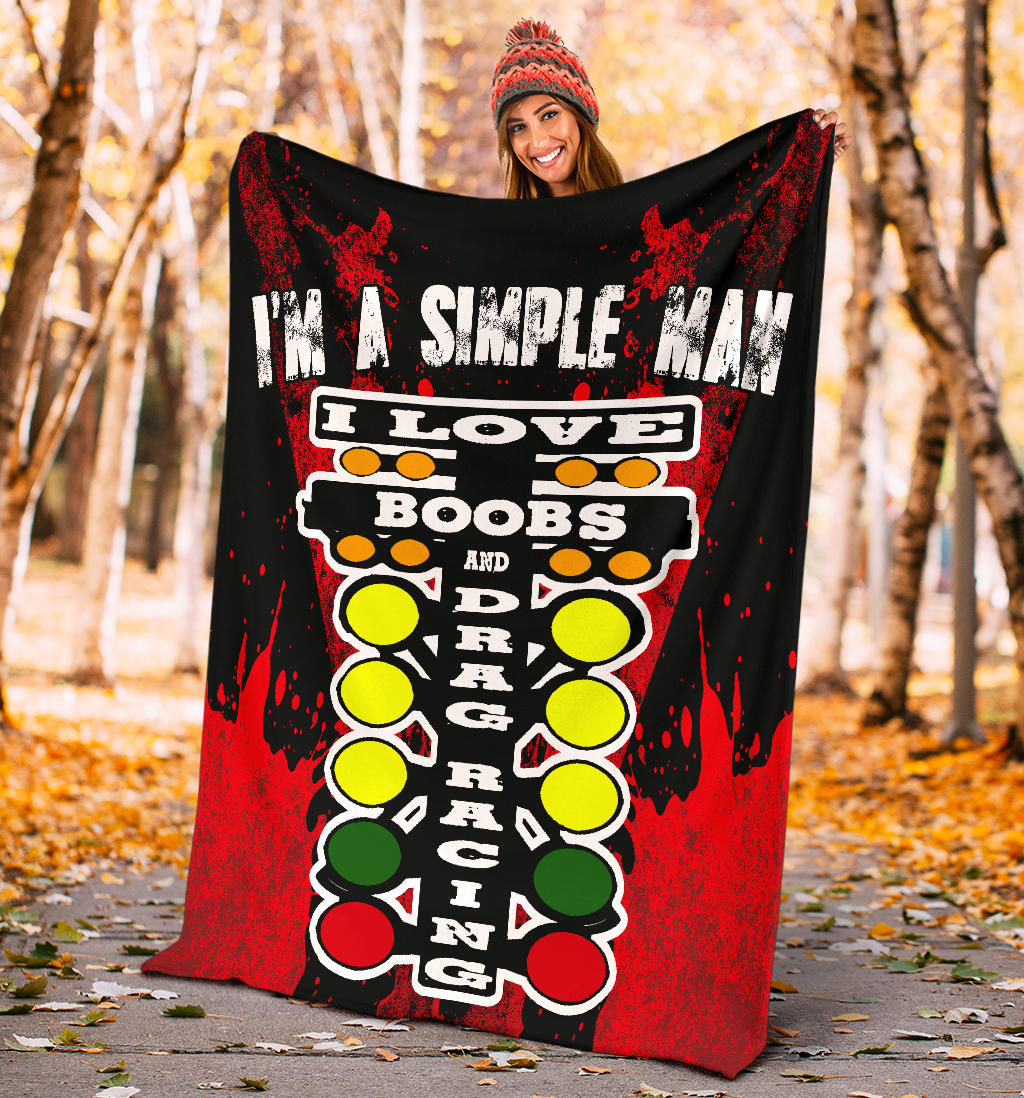 I'm A Simple Man Drag Racing Blanket