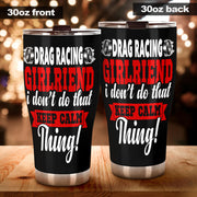 drag racing girlfriend tumbler