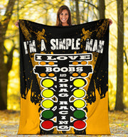 I'm A Simple Man Drag Racing Blanket