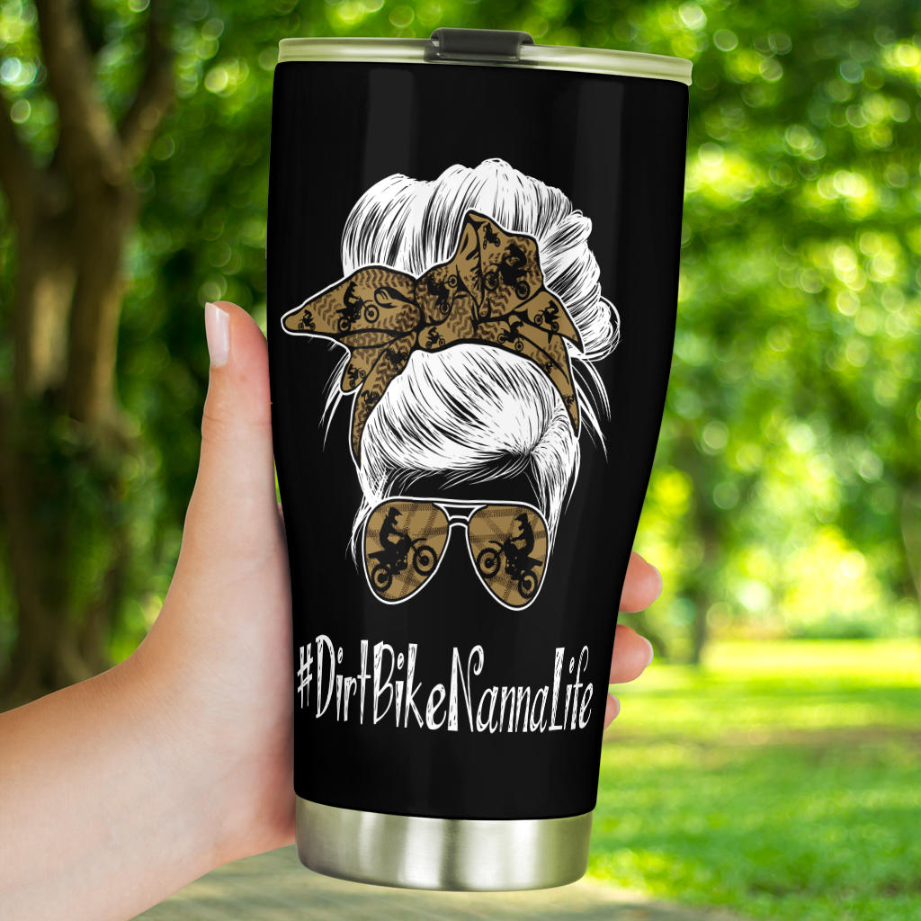Dirt Bike Nanna Life Tumbler
