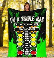I'm A Simple Man Drag Racing Blanket