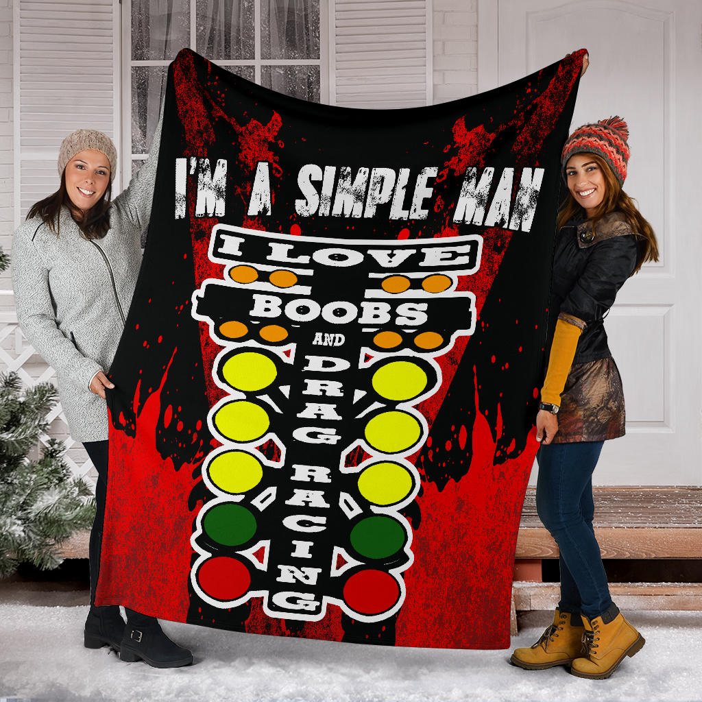 I'm A Simple Man Drag Racing Blanket