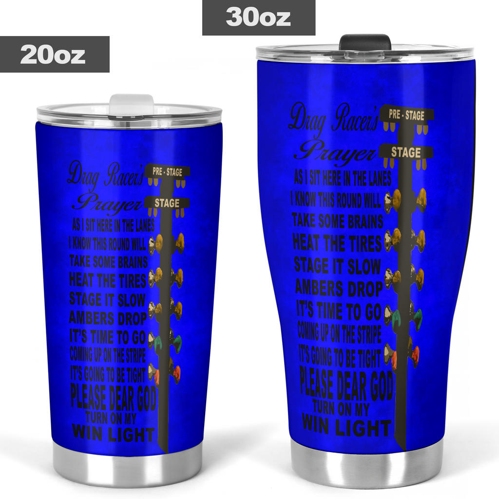 Drag Racer's Prayer Tumbler