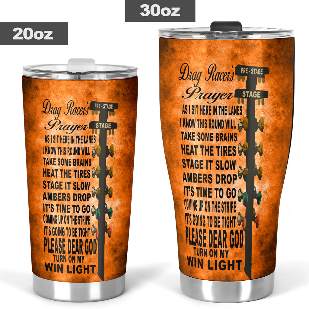 Drag Racer's Prayer Tumbler