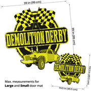 Custom shaped demolition derby door mat