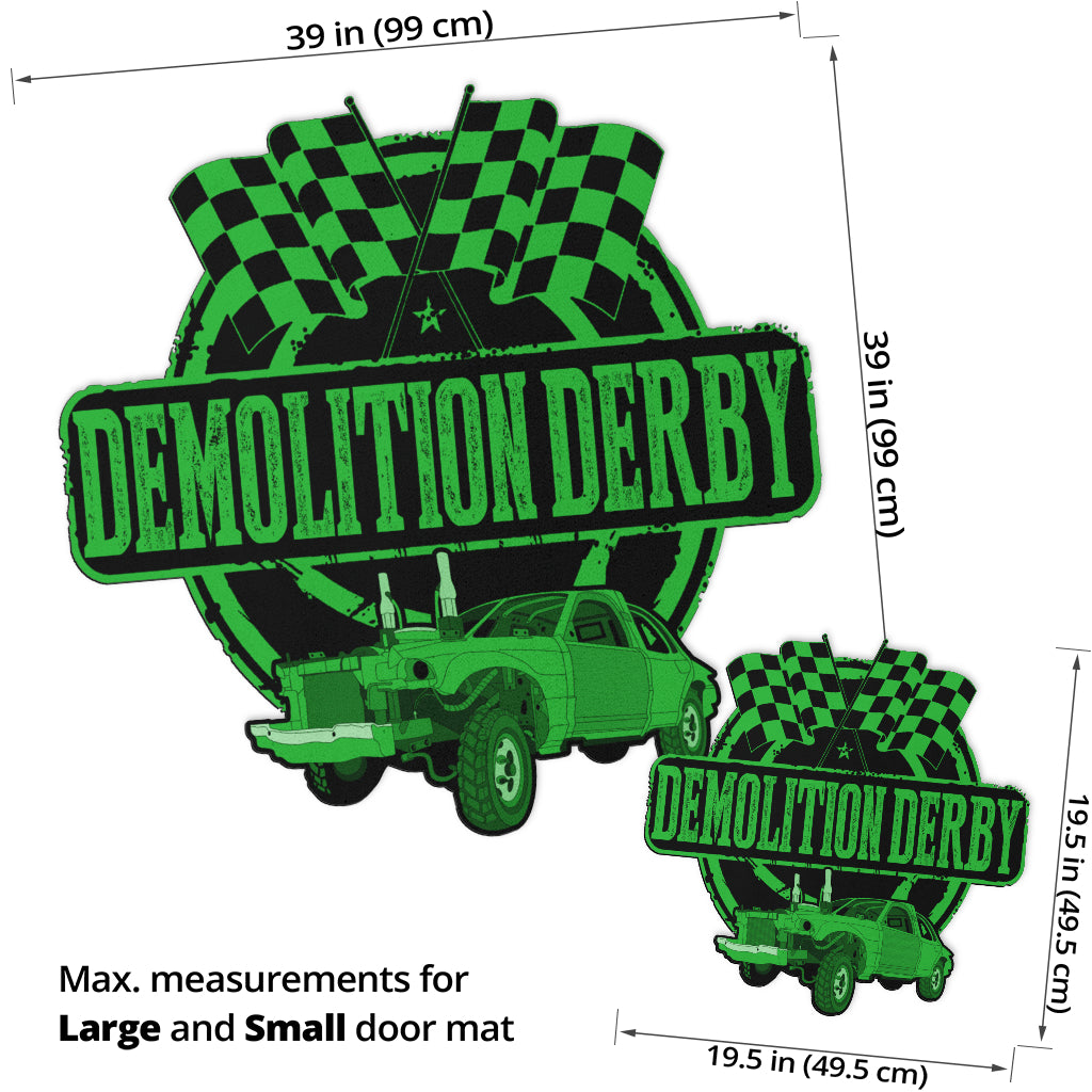 Custom shaped demolition derby door mat