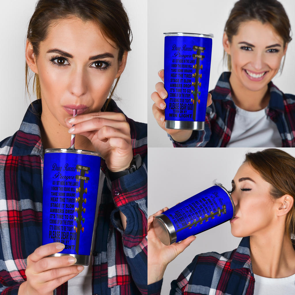 Drag Racer's Prayer Tumbler