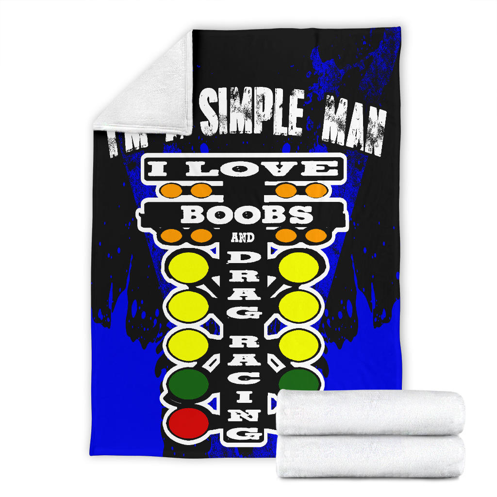 I'm A Simple Man Drag Racing Blanket
