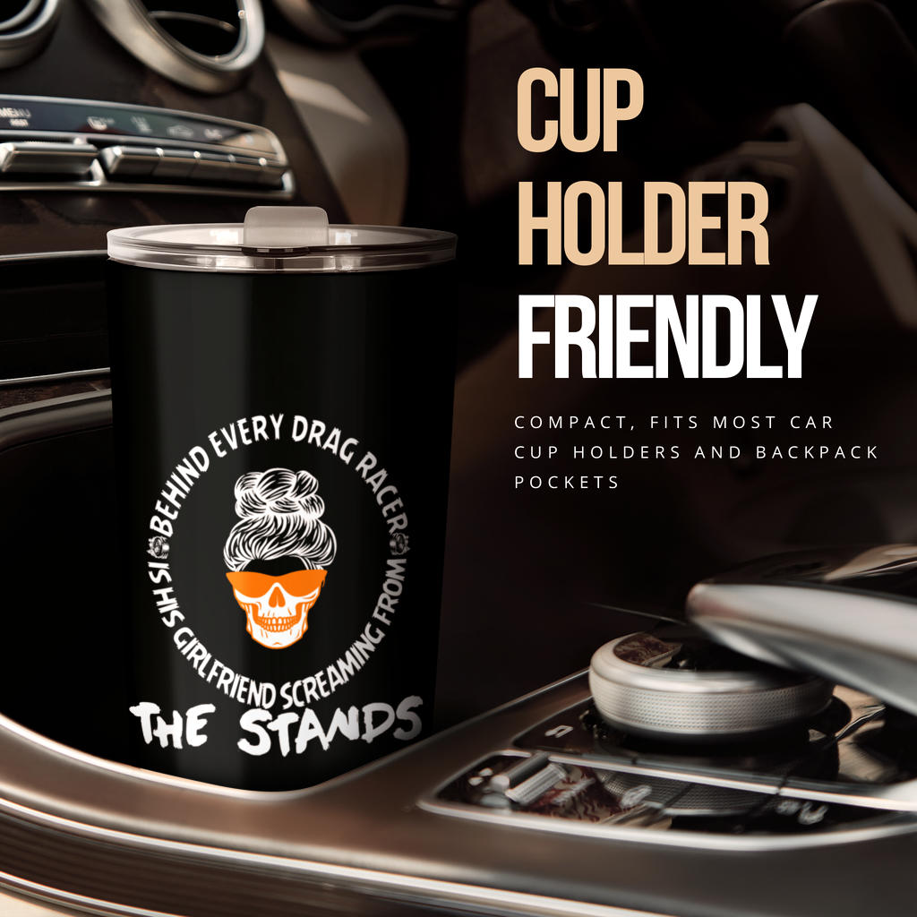 Drag Racing Girlfriend Tumbler