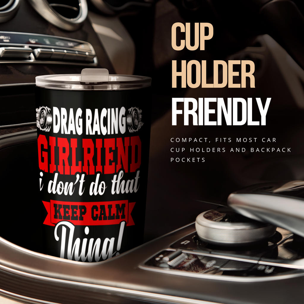 drag racing girlfriend tumbler