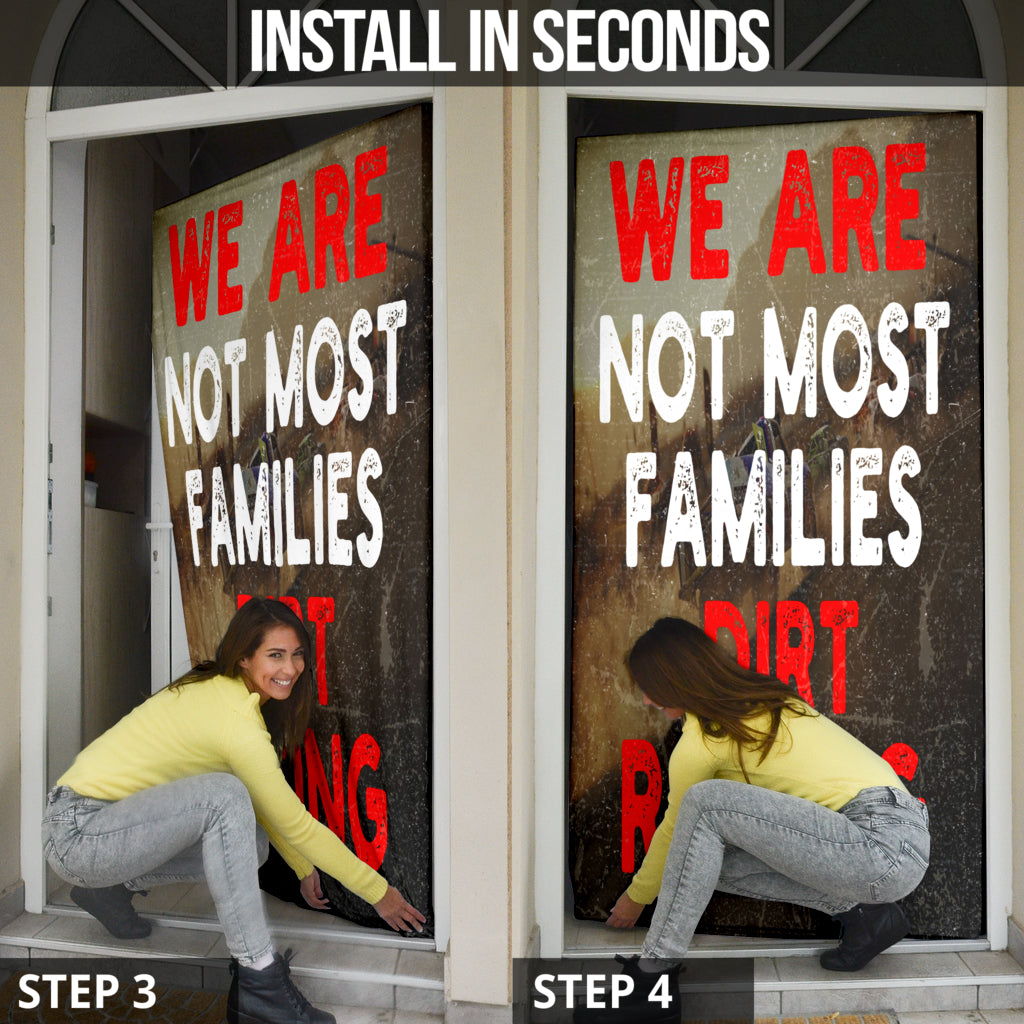 We Are Not Most Families Dirt Racing Door Sock