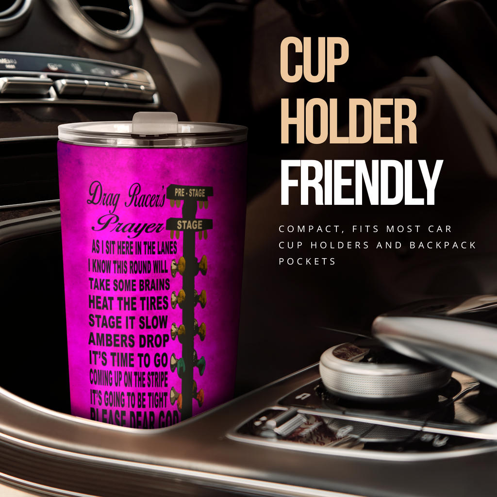 Drag Racer's Prayer Tumbler