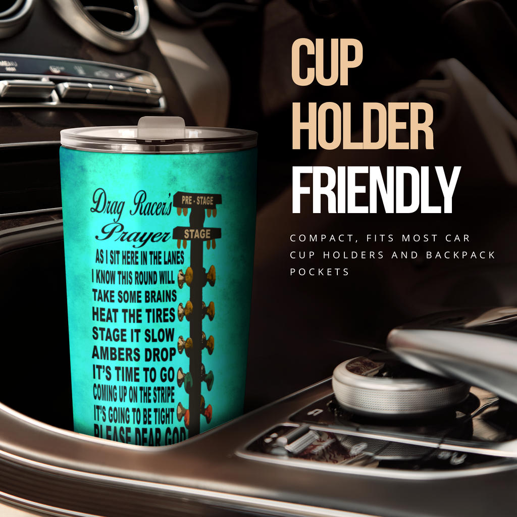 Drag Racer's Prayer Tumbler