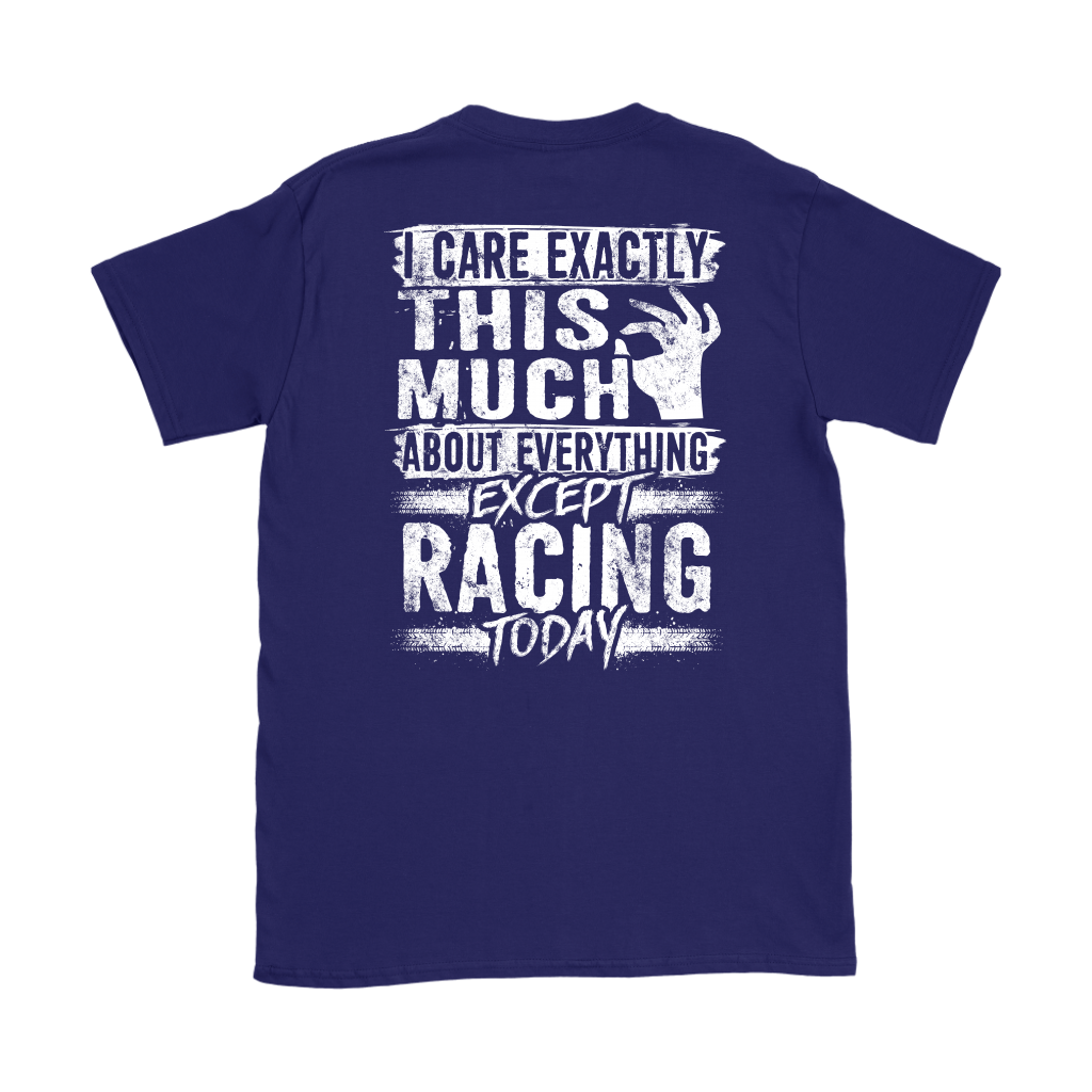 I care Exactly This Much About Everything Except Racing Today!