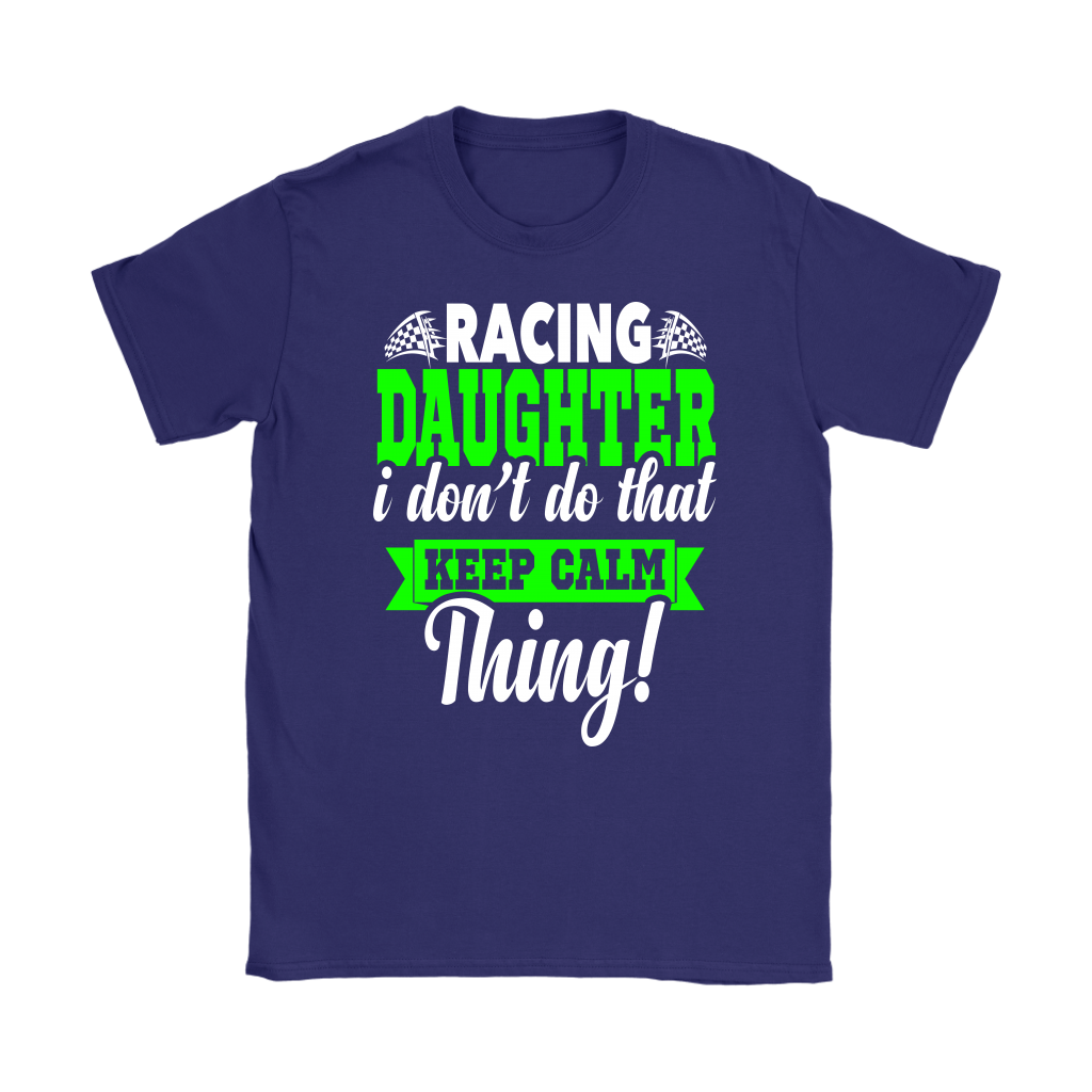 Racing Daughter T-Shirts