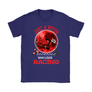 Just A Witch Who Loves Racing T-Shirts