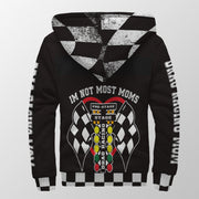 I'm Not Most Moms Drag Racing Sherpa Jacket