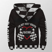 I'm Not Most Women Racing Sherpa Jacket