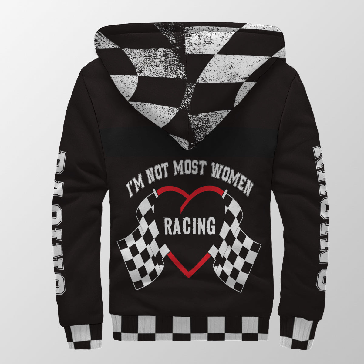 I'm Not Most Women Racing Sherpa Jacket