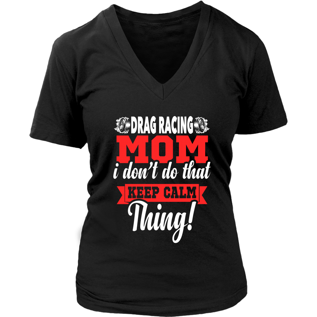 Drag Racing Mom t-shirts