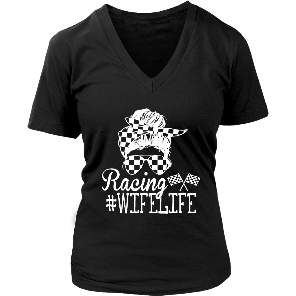 Racing Wife Life T-Shirts