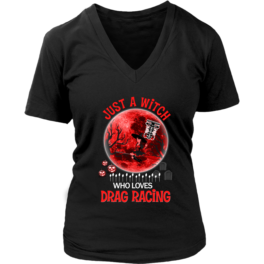 Just A Witch Who Loves Drag Racing T-Shirts
