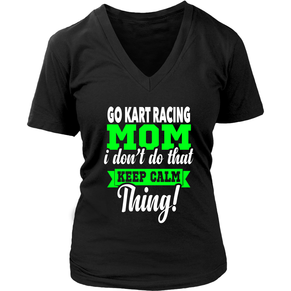 go kart racing mom t-shirts