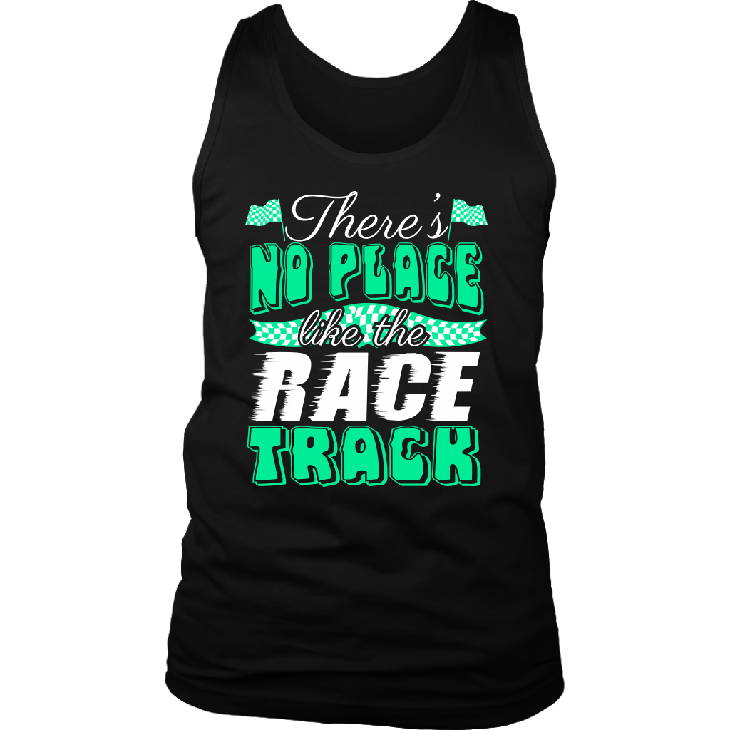 There's No Place Like The Race Track GV T-Shirts!