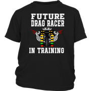 Future Drag Racer In Training Kids Tees