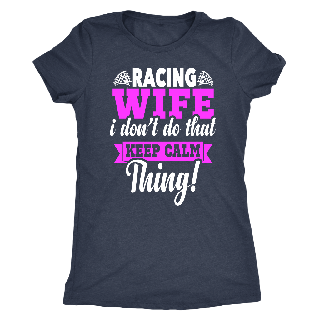 Racing Wife T-Shirts