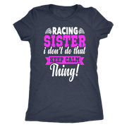 racing sister t-shirts
