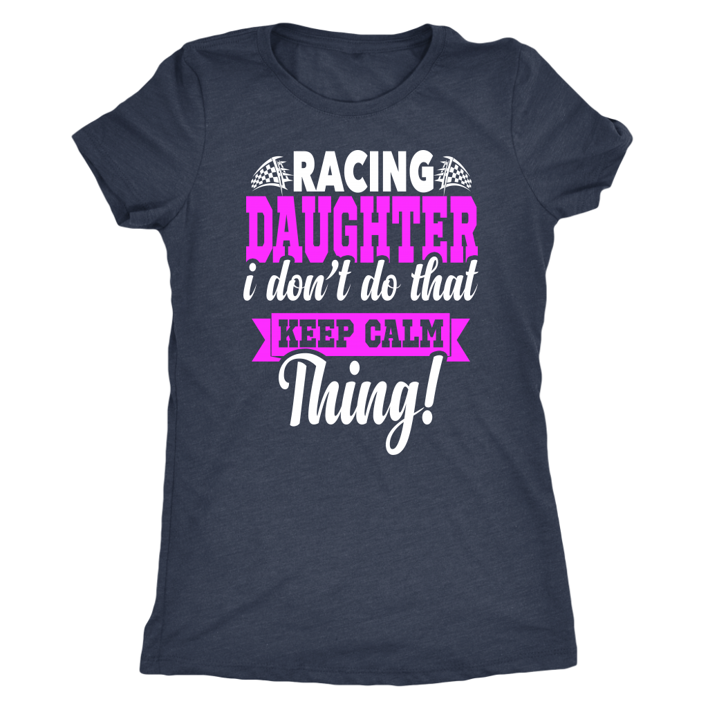 Racing Daughter T-Shirts