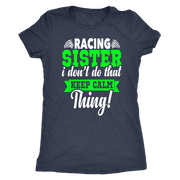 racing sister t-shirts