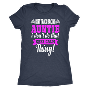 dirt racing auntie t-shirts