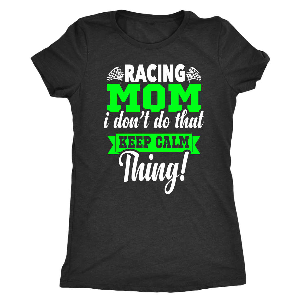 racing mom t-shirts