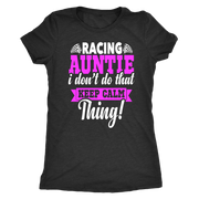 racing auntie t-shirts